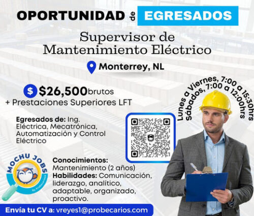 VACANTE-SUPERVISOR DE MANTENIMIENTO ELÉCTRICO VACANTE-SUPERVISOR DE MANTENIMIENTO ELÉCTRICO